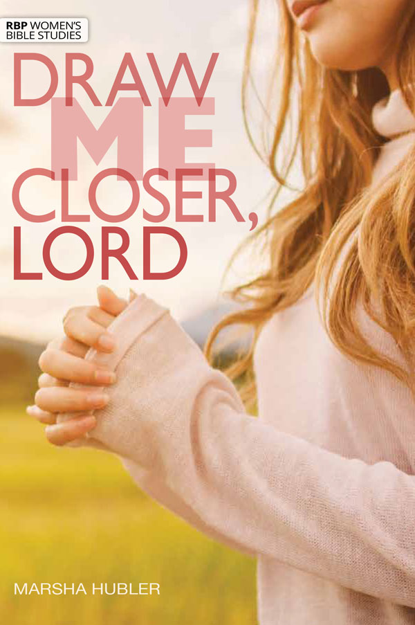 Draw Me Closer, Lord