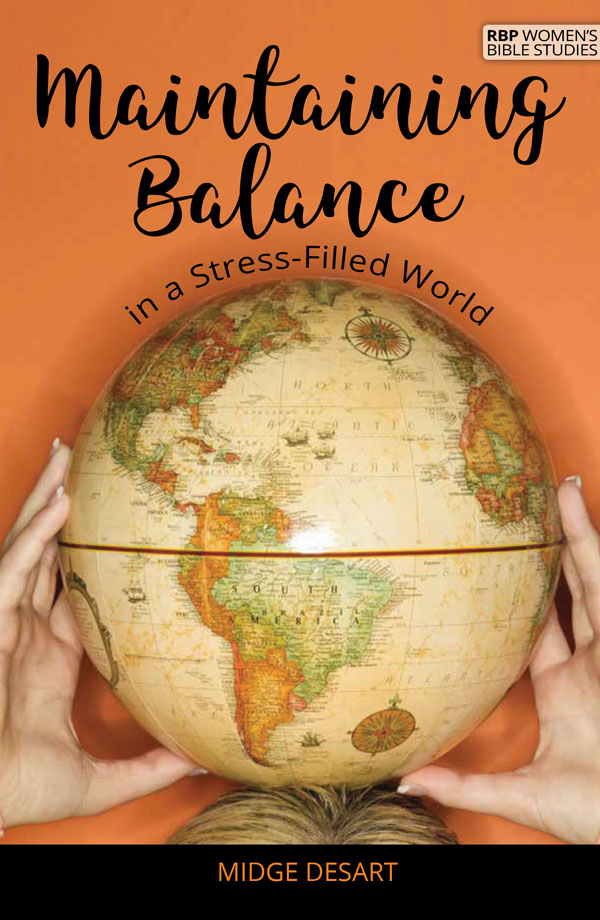 Maintaining Balance in a Stress-Filled World