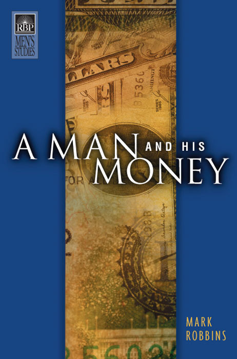 A Man and His Money (NKJV)