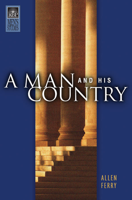 A Man and His Country (NKJV)