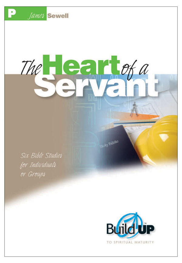 The Heart of a Servant