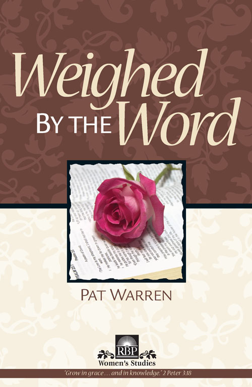 Weighed by the Word