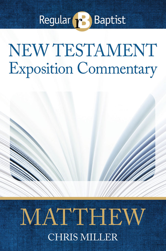 New Testament Exposition Commentary <br>Matthew