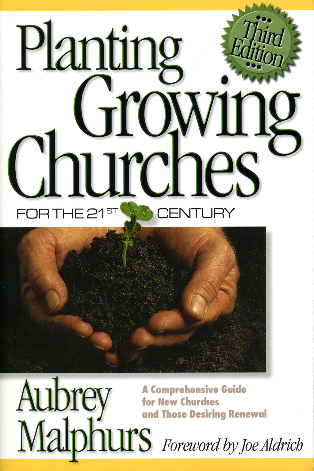Planting Growing Churches for the 21st Century